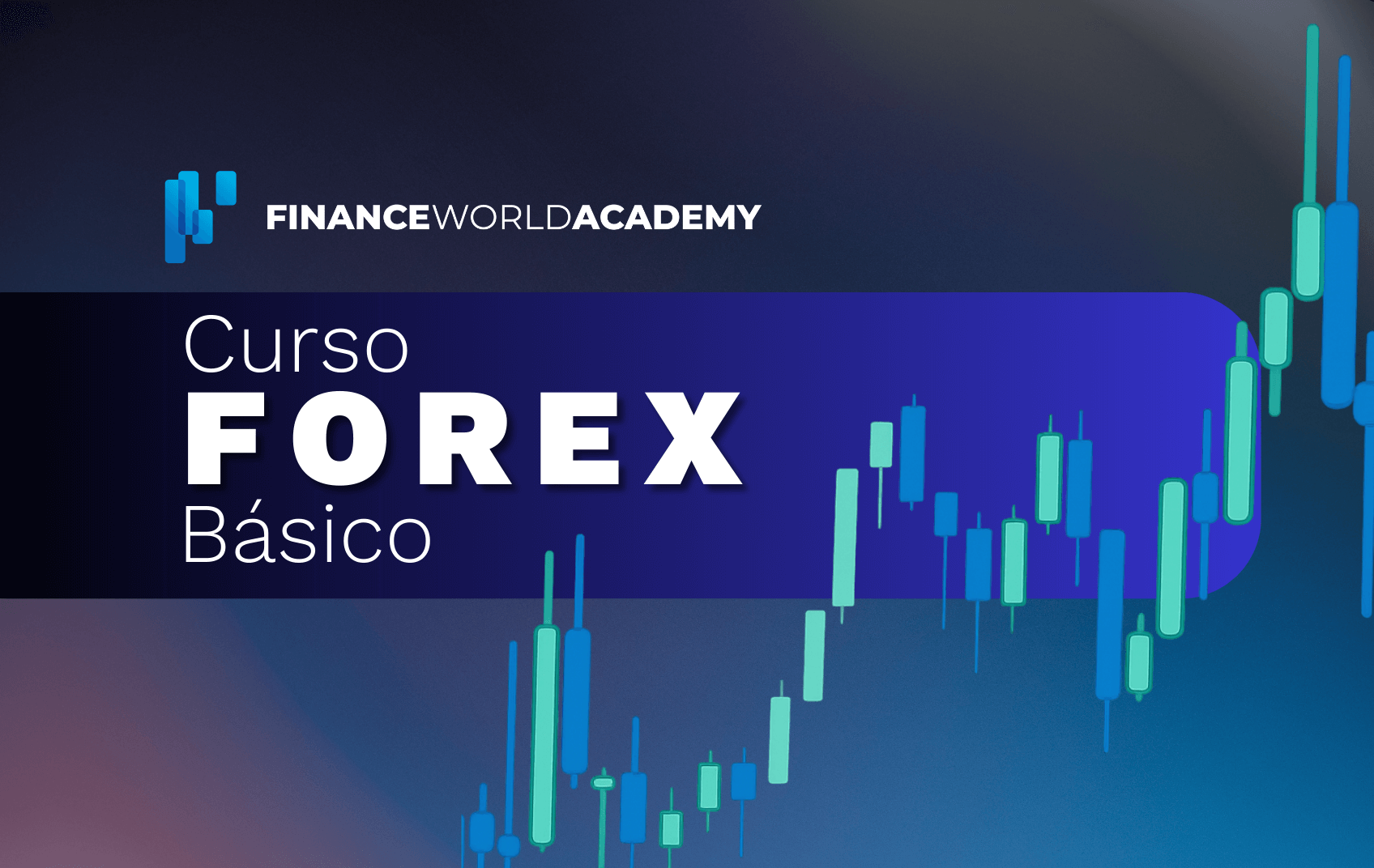 CURSO FOREX BASICO